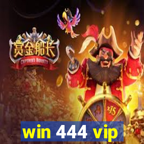 win 444 vip